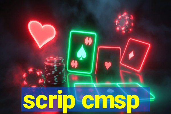 scrip cmsp